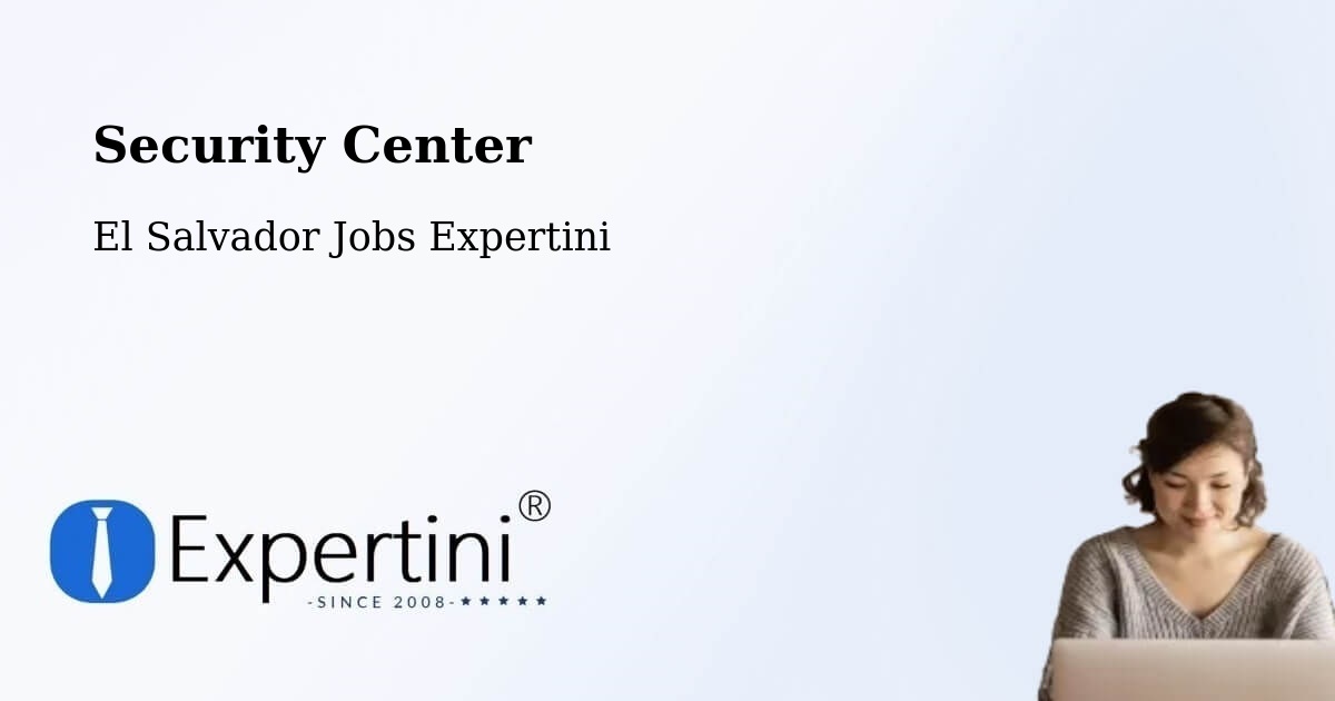 Security & Compliance – Cuscatancingo - El Salvador Jobs Expertini